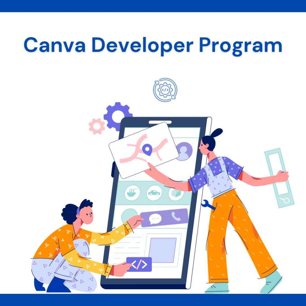 Canva Developer Program